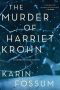 [Inspector Konrad Sejer 07] • The Murder of Harriet Krohn